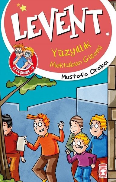 Levent Yüzyıllık Mektubun Gizemi-Levent İz Peşinde 5