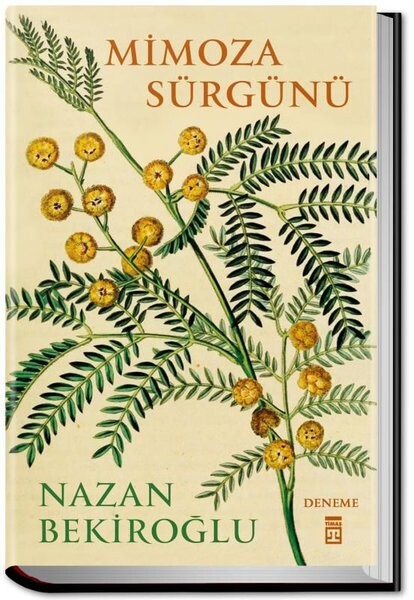 Mimoza Sürgünü-Bez Ciltli
