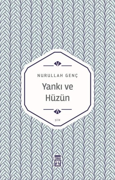 Yankı ve Hüzün