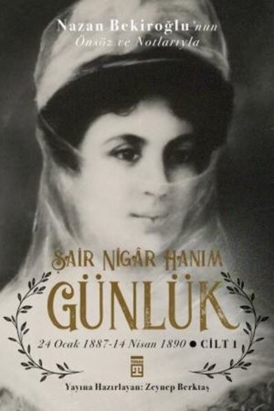 Günlük ve Şair Nigar Hanım