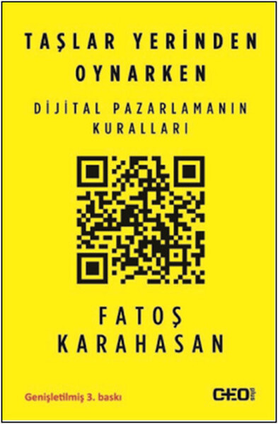 Taşlar yerinden Oynarken - Dijital Pazarlamanın Kuralları