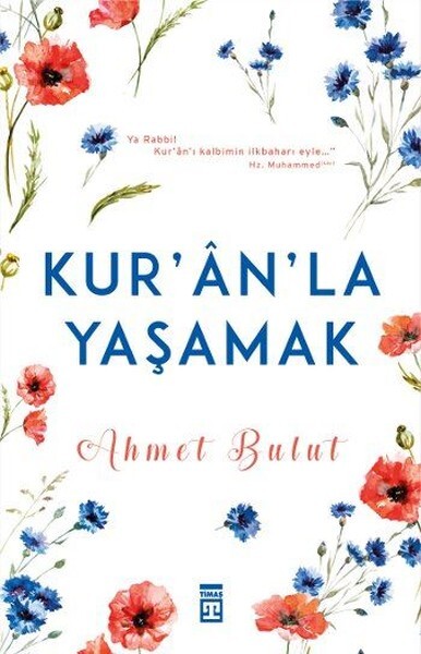 Kur'anla Yaşamak
