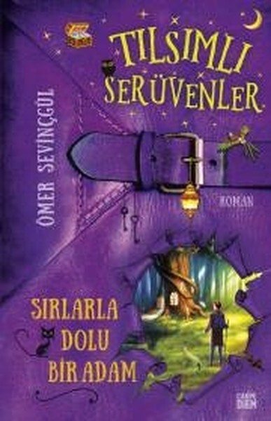 Sırlarla Dolu Bir Adam-Tılsımlı Serüvenler