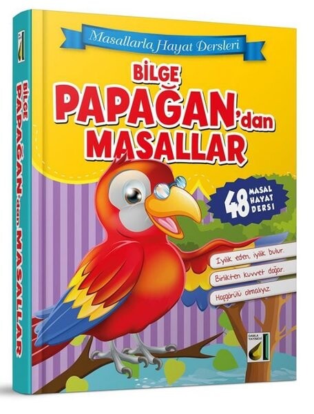 Bilge Papağan'dan Masallar - Masallarla Hayat Dersleri