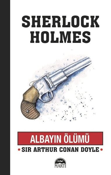 Albayın Ölümü-Sherlock Holmes
