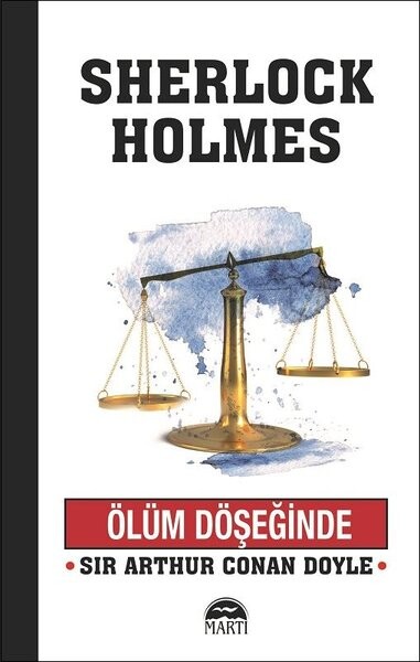 Ölüm Döşeğinde-Sherlock Holmes