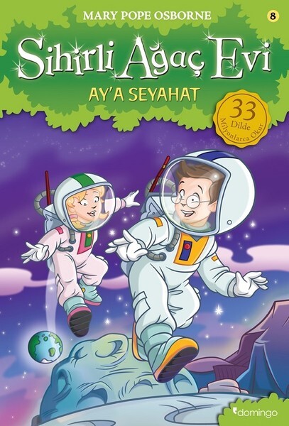 Sihirli Ağaç Evi 8-Ay'a Seyahat