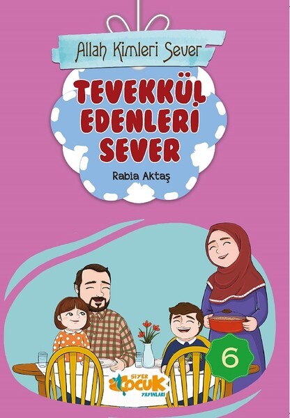Allah Kimleri Sever 6-Tevekkül Edenleri Sever