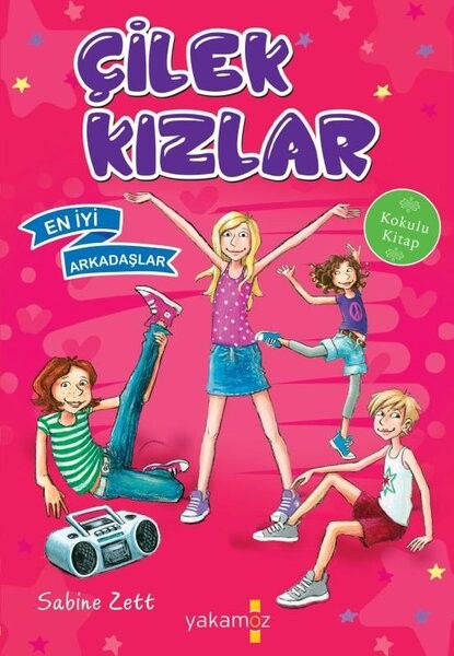 En İyi Arkadaşlar-Çilek Kızlar