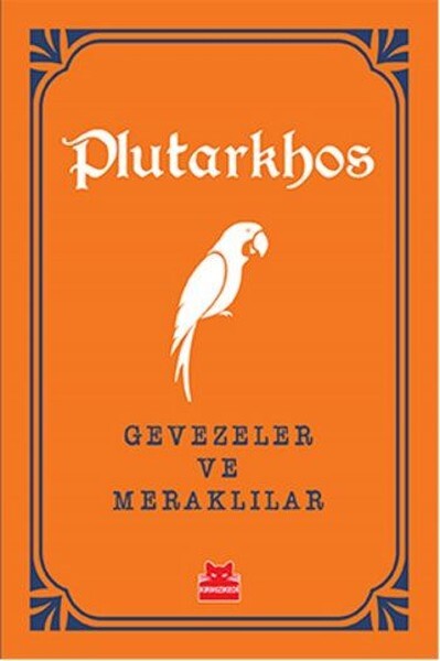 Gevezeler ve Meraklılar