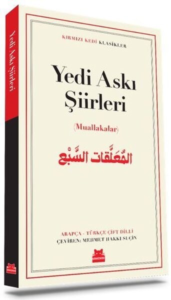 Yedi Askı Şiirleri - Muallakalar- Kırmızı Kedi Klasikler