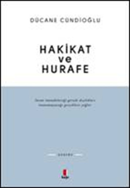 Hakikat ve Hurafe