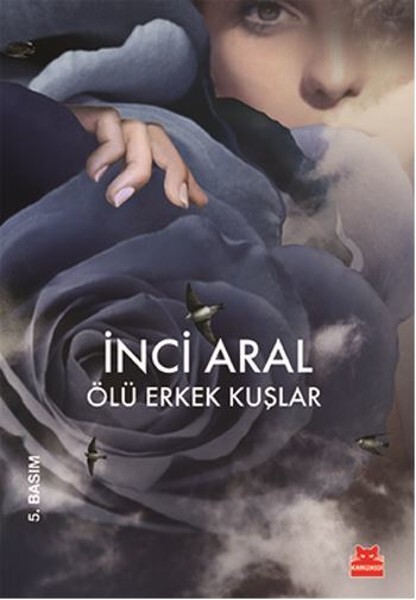 Ölü Erkek Kuşlar