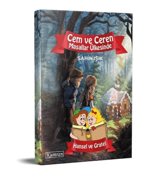 Hansel ve Gretel-Cem ve Ceren Masallar Ülkesinde