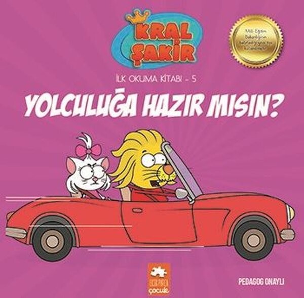Kral Şakir Yolculuğa Hazır mısın?-İlk Okuma Kitabı 5