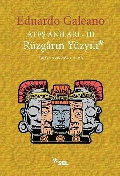 Ateş Anıları 3 - Rüzgarın Yüzyılı