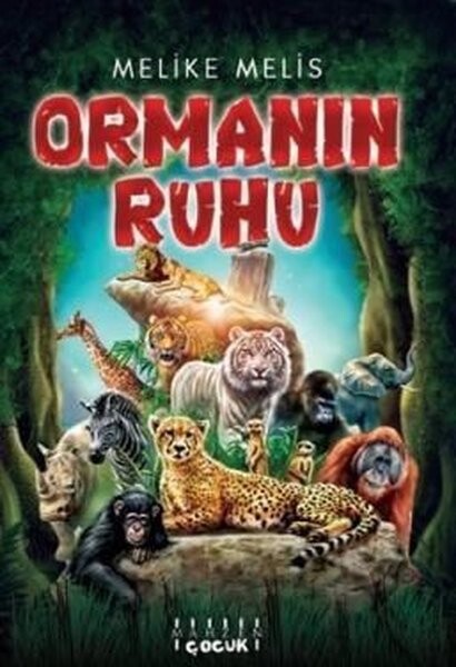 Ormanın Ruhu