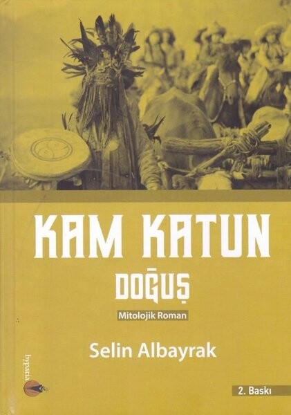 Kam Katun Doğuş
