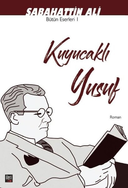 Kuyucaklı Yusuf-Bütün Eserleri 1