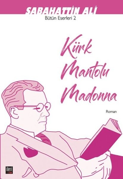 Kürk Mantolu Madonna-Bütün Eserleri 2