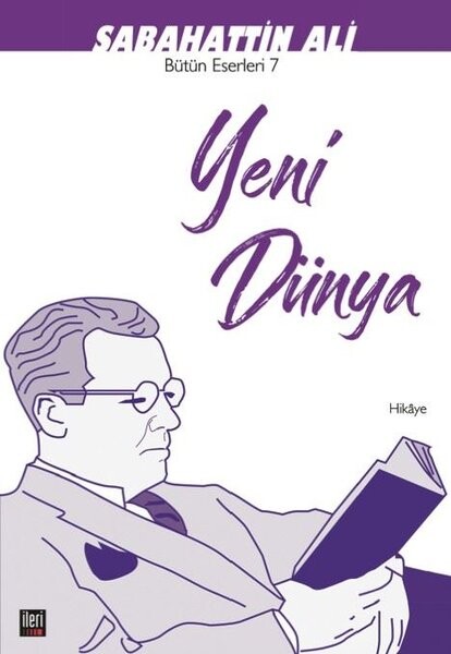 Yeni Dünya-Bütün Eserleri 7