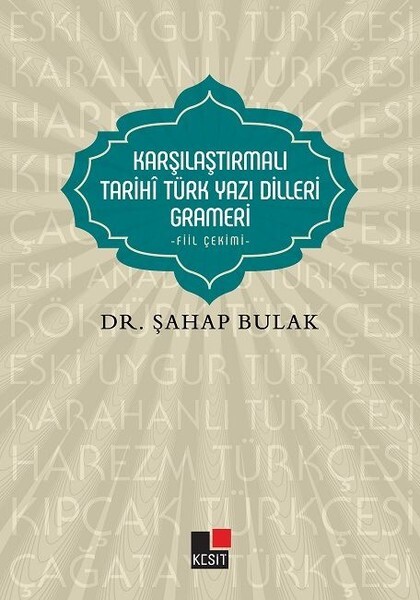 Karşılaştırmalı Tarihi Türk Yazı Dilleri Grameri