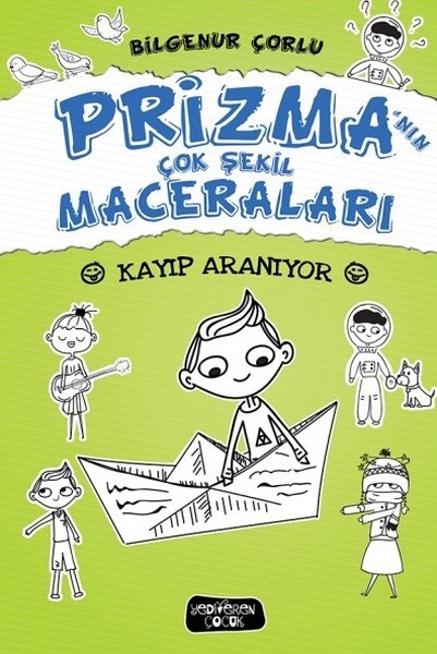 Kayıp Aranıyor-Prizma'nın Çok Şekil Maceraları