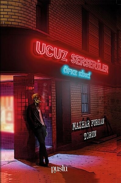 Ucuz Serseriler-Öfke Sirki