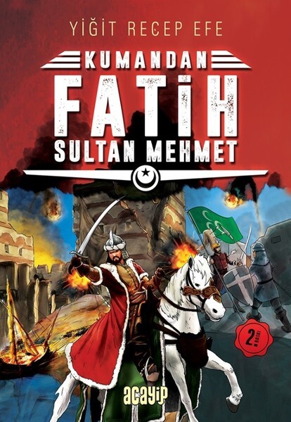 Kumandan Fatih Sultan Mehmet