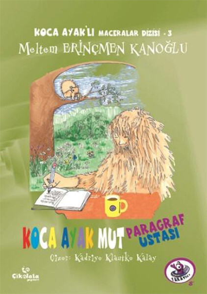Koca Ayak Mut Paragraf Ustası - Koca Ayak'lı Maceralar Dizisi 3