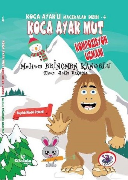 Koca Ayak Mut Kompozisyon Uzmanı - Koca Ayaklı Maceralar Dizisi 4