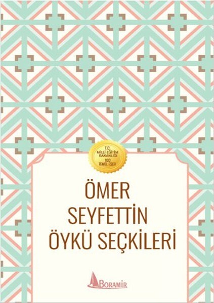 Ömer Seyfettin Öykü Seçkileri