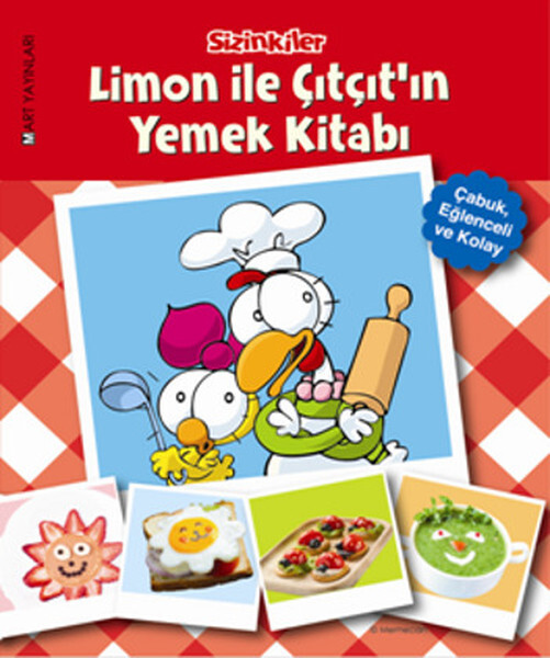 Sizinkiler - Limon ile Çıtçıt'ın Yemek Kitabı