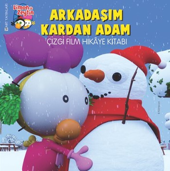 Limon İle Zeytin - Arkadaşım Kardan Adam