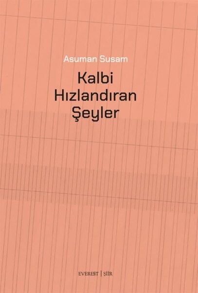 Kalbi Hızlandıran Şeyler