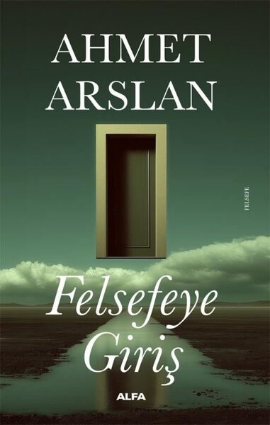 Felsefeye Giriş