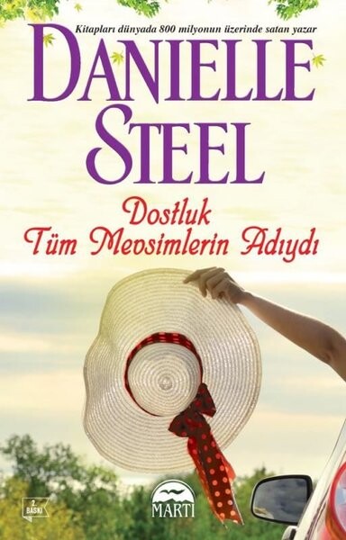 Dostluk Tüm Mevsimlerin Adıydı