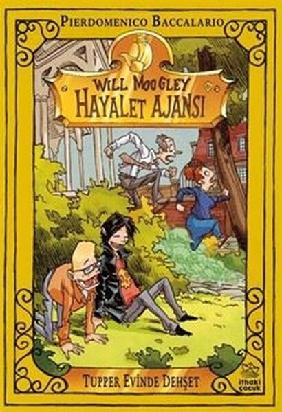 Tupper Evinde Dehşet - Will Moogley Hayalet Ajansı 7