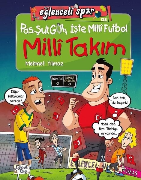 Pas Şut Gol İşte Milli Futbol - Milli Takım - Eğlenceli Spor