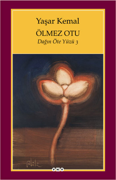 Ölmez Otu - Dağın Öteki Yüzü - 3