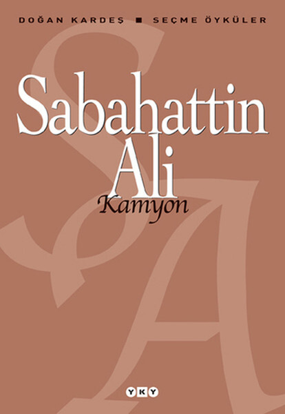 Kamyon - Seçme Öyküler