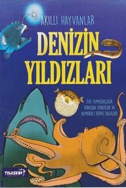 Akıllı Hayvanlar-Denizin Yıldızları