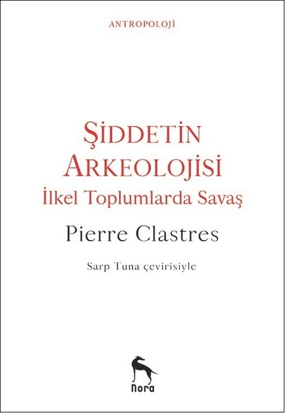 Şiddetin Arkeolojisi