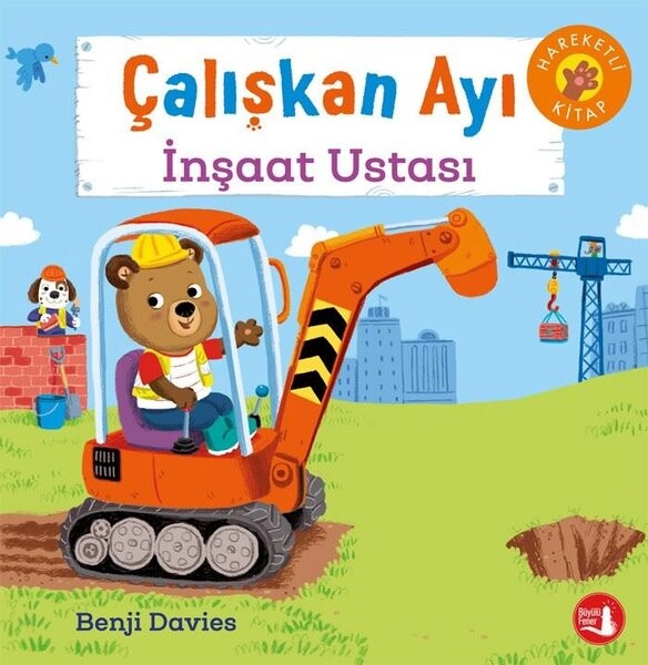 Çalışkan Ayı - İnşaat Ustası-Hareketli Kitap