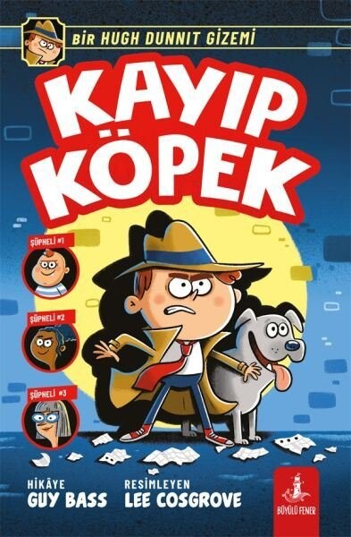 Kayıp Köpek - Bir Hugh Dunnıt Gizemi