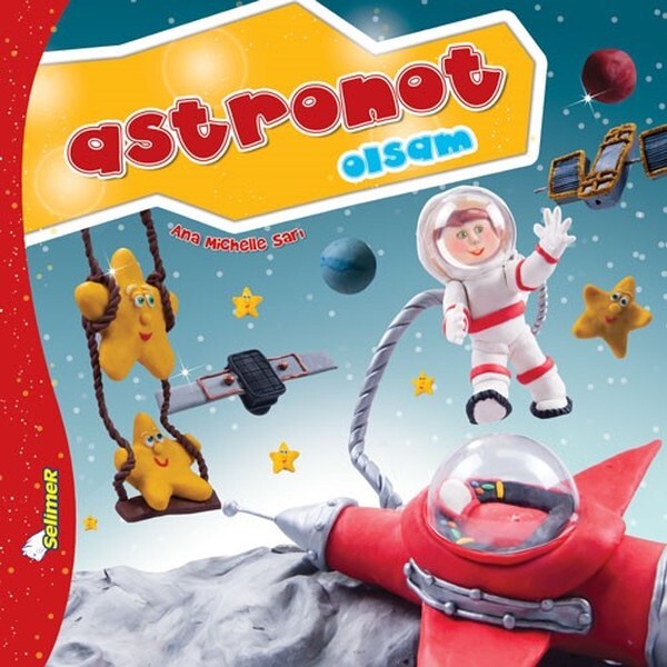 Astronot Olsam-Büyüyünce Ne Olsam?