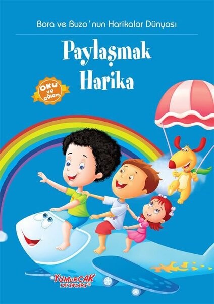 Bora ve Buzo'nun Harikalar Dünyası Paylaşmak Harika