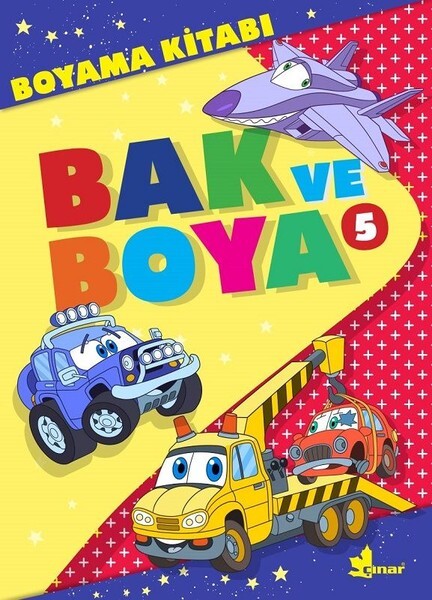 Bak ve Boya 5-Boyama Kitabı