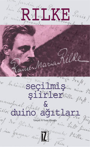 Duino Ağıtları - Seçilmiş Şiirler