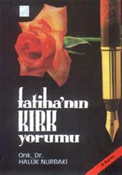 Fatiha'nın Kırk Yorumu
